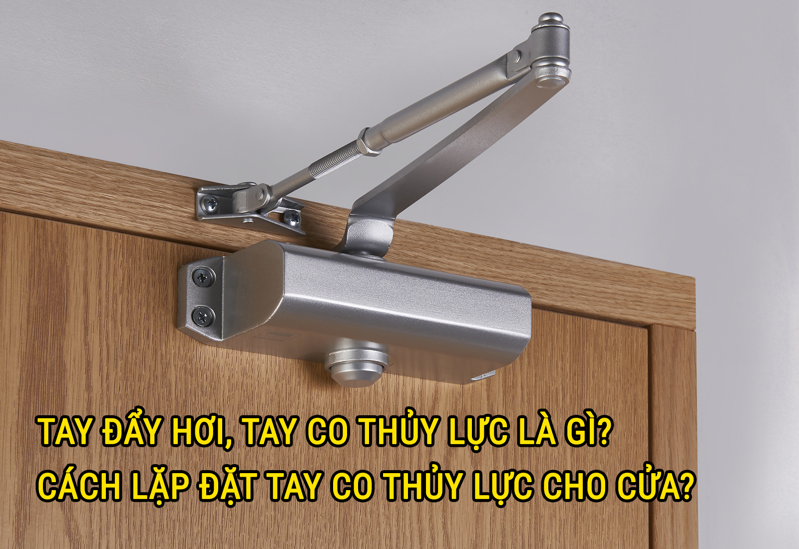 tay co thủy lực cửa