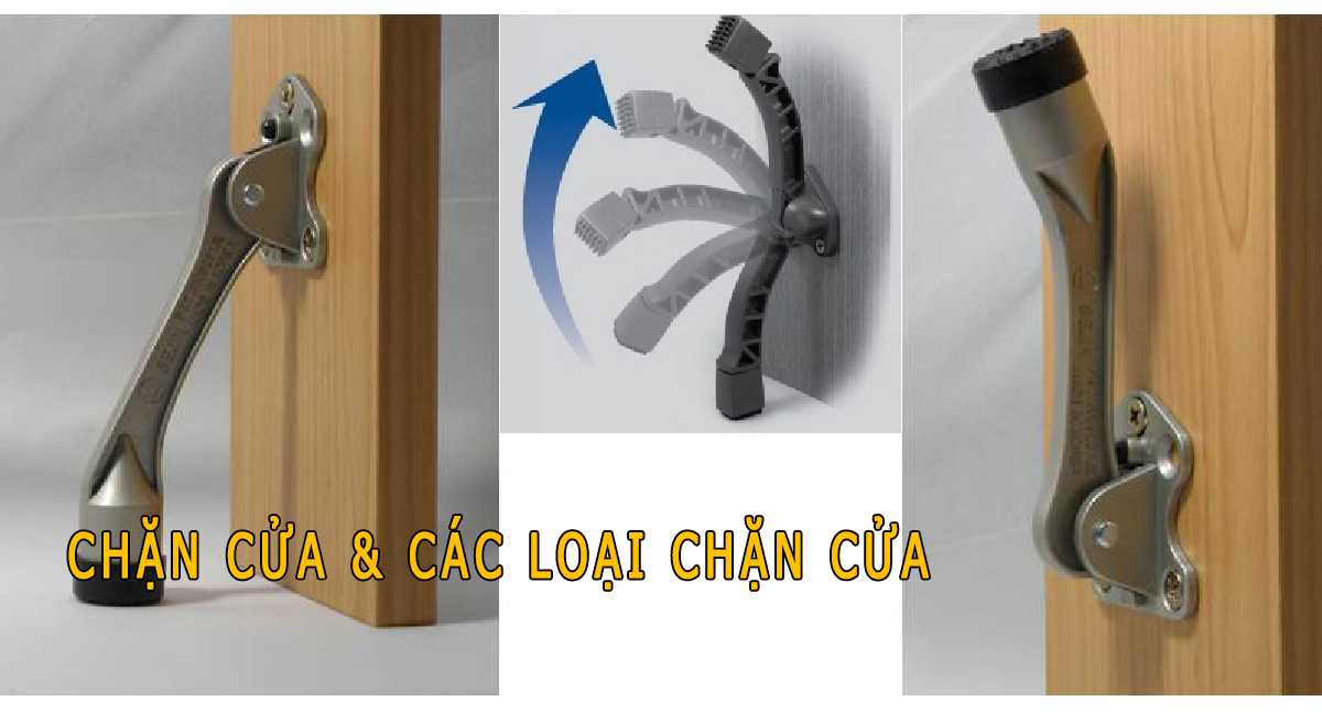 chặn cửa và các loại chặn cửa